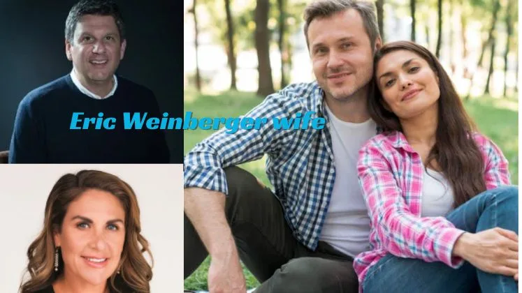 Eric Weinberger wife